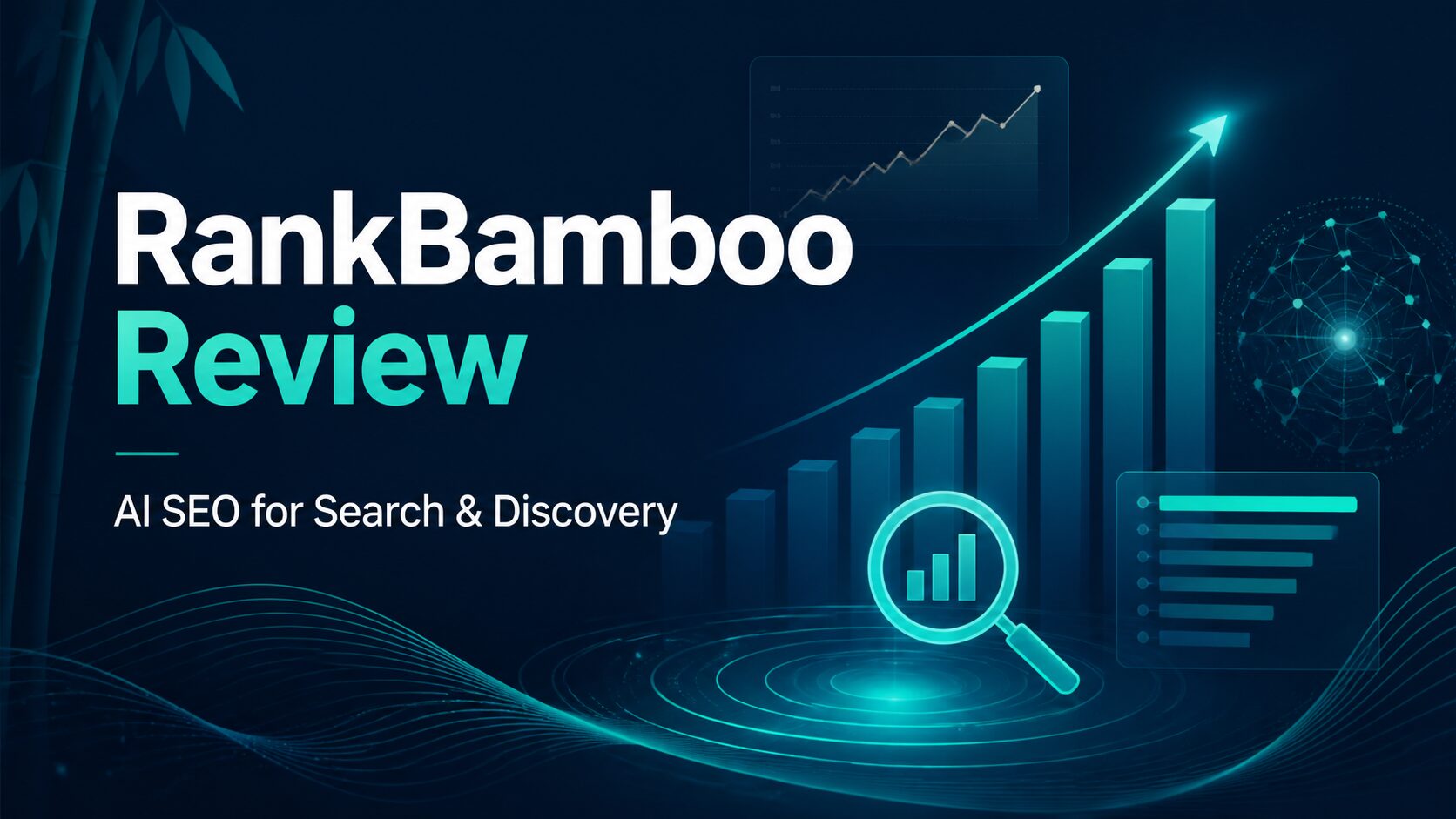 RankBamboo Review: AI SEO for Google Rankings and AI Discovery