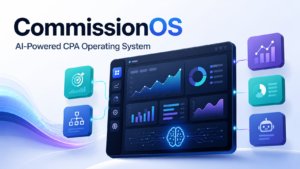 CommissionOS — The AI-Powered CPA Operating System: A Beginner-Friendly Guide